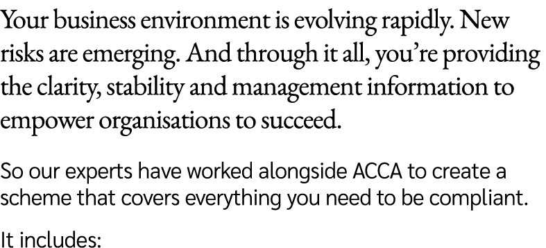 Your business environment is evolving rapidly. New risks are emerging. And through it all, you’re providing the clari...